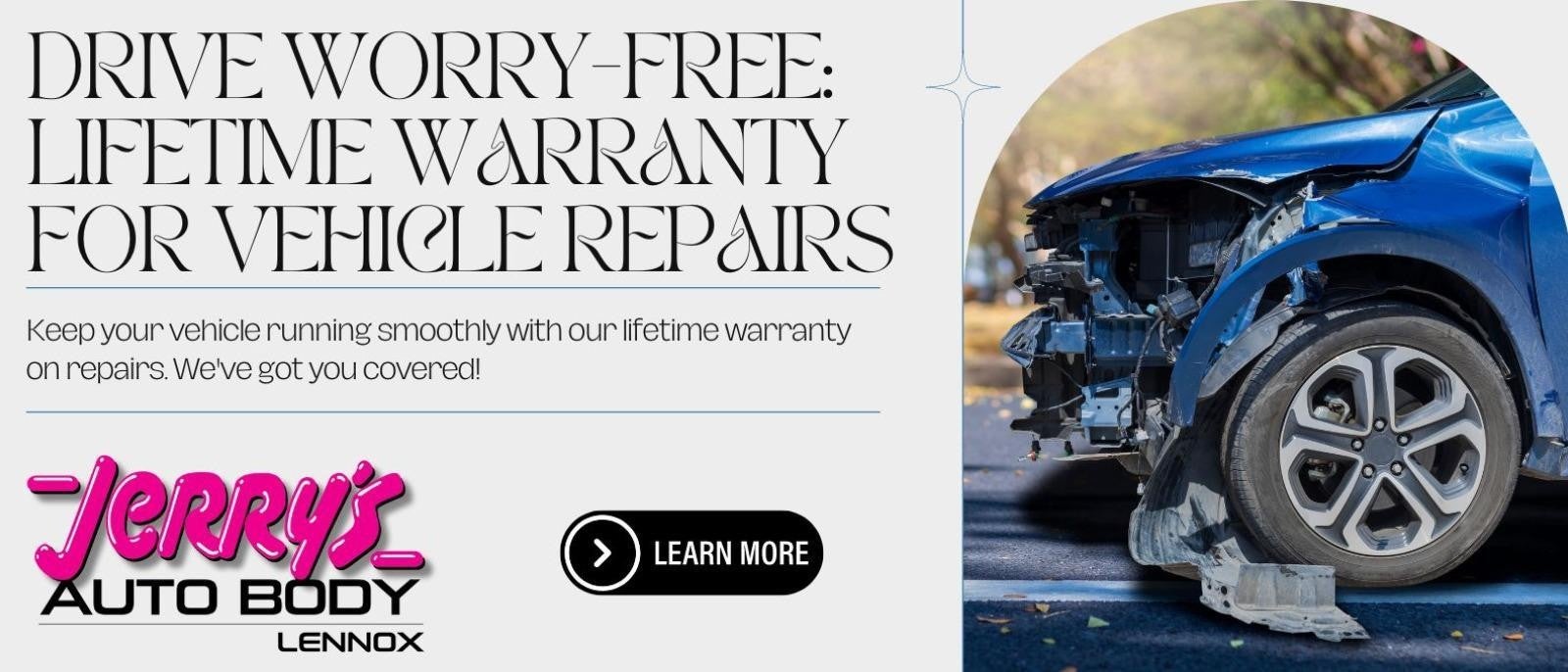 Drive worry-free: Lifetime Warranty for Vehicle Repairs